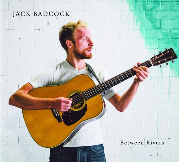 Between Rivers by Jack Badcock