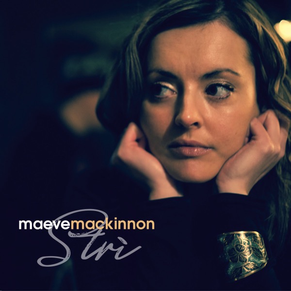 Stri by Maeve Mackinnon