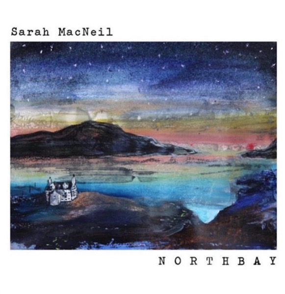 Northbay by Sarah MacNeil