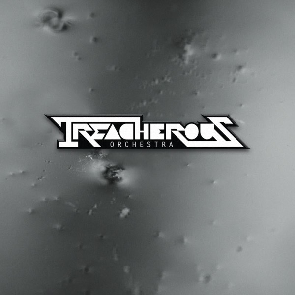 Origins by Treacherous Orchestra