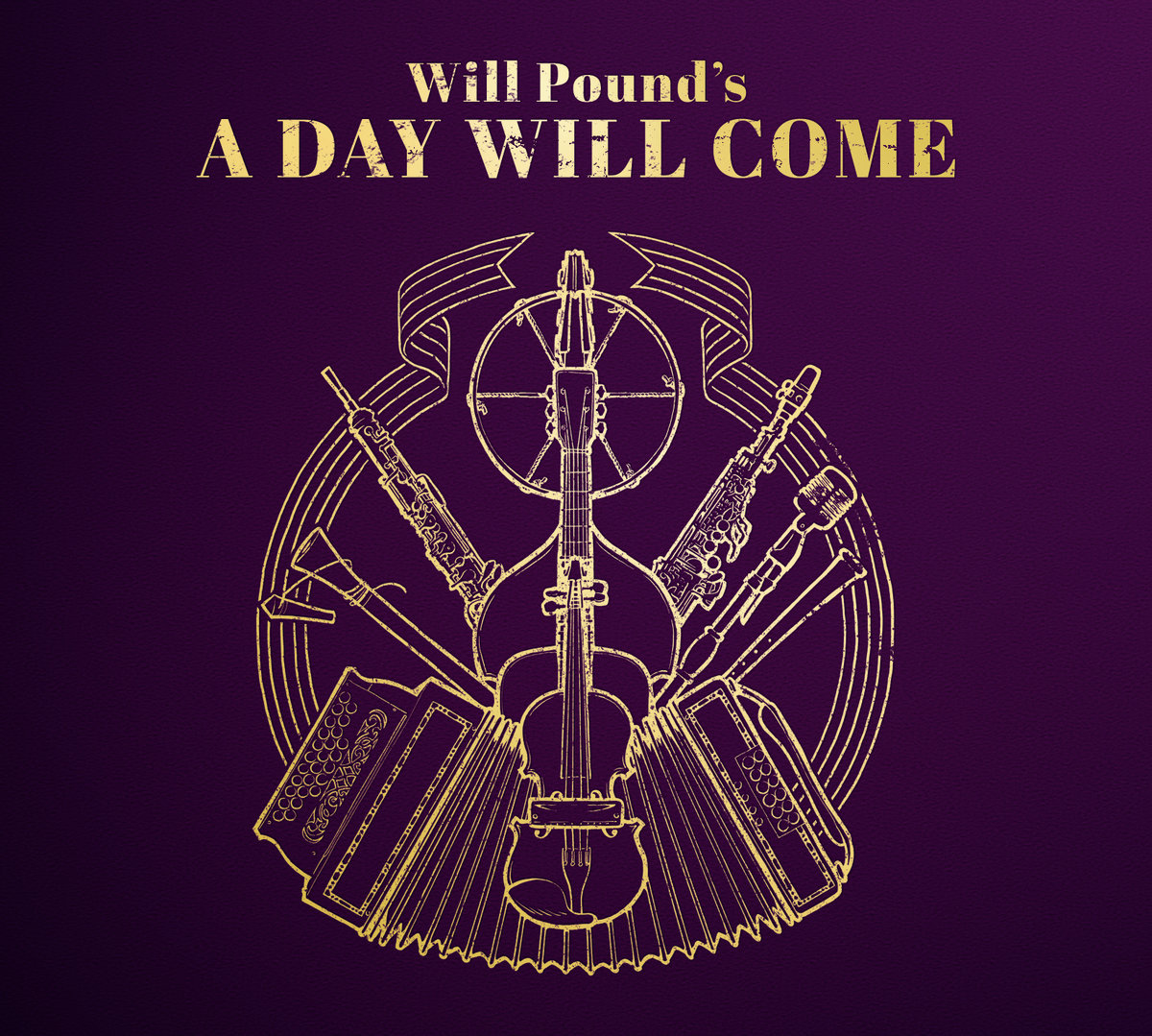 A Day Will Come by Will Pound